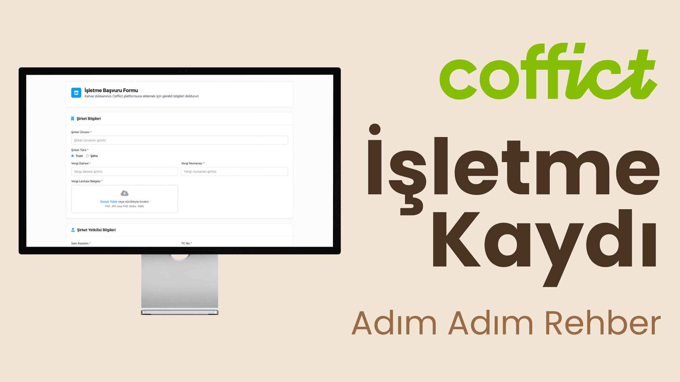 Coffict'e İşletme Kaydı Nasıl Yapılır? Adım Adım Rehber